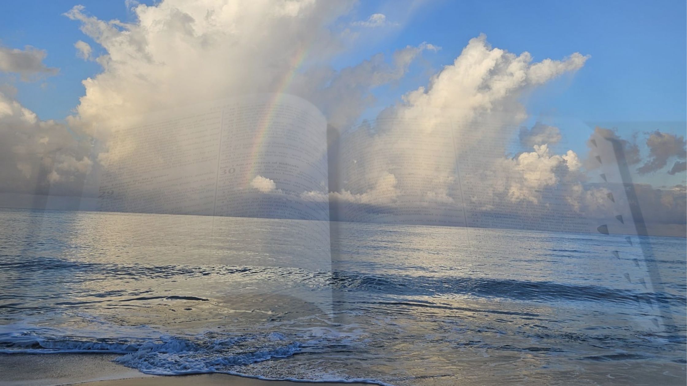 Image of a transparent Bible placed over a serene ocean scene with a rainbow and beautiful clouds, symbolizing Jesus the Son of God saving humanity