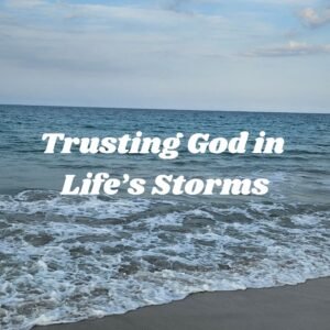 God is our refuge and strength. Keep trusting God in life's storms