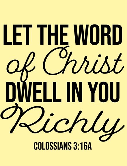 Colossians 3:16 (NIV)