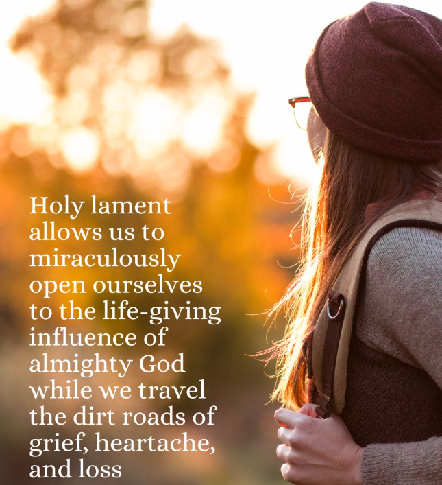 lament - legitimate spiritual practice