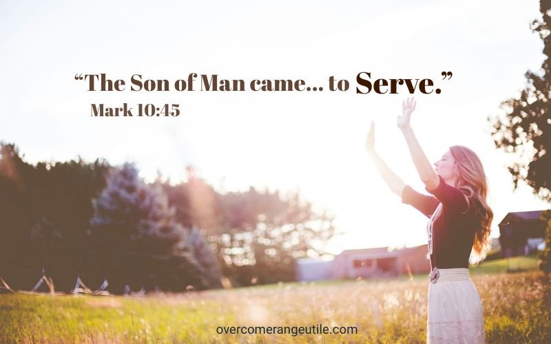 Woman worshipping in a sunlit field with Mark 10:45 Bible verse emphasizing serving others and living as a happier Christian through faith and humility.