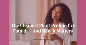 Woman smiling holding a mug — clean plant protein powder for women over 40 faith wellness blog