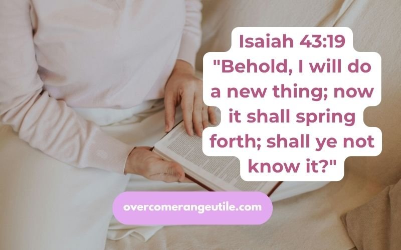 Isaiah 43:19 Bible verse graphic, woman reading her Bible, God will do a new thing