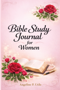 Bible Study Journal for Women: A Guided Space to Study, Reflect & Grow in Faith