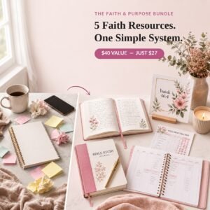 The Faith & Purpose Bundle: 5 Faith Resources in One Download